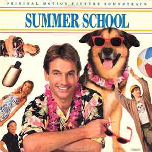 Various - Summer School • Original Motion Picture Soundtrack mp3