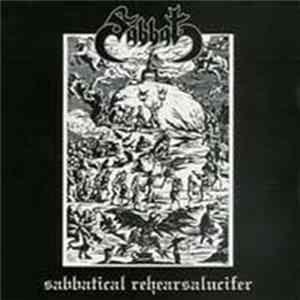 Sabbat - Sabbatical Rehearsalucifer mp3