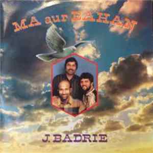 J. Badrie - Ma Aur Bahan mp3