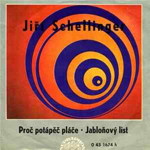 Jiří Schellinger - Proč Potápěč Pláče • Jabloňový List mp3