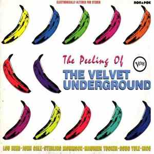 The Velvet Underground - The Peeling Of mp3