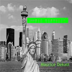Maurice Dekatt - Music District mp3