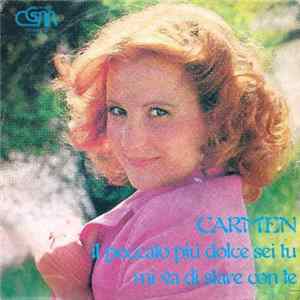 Carmen - Il Peccato Più Dolce Sei Tu mp3