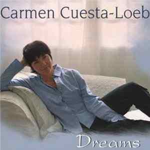Carmen Cuesta-Loeb - Dreams mp3