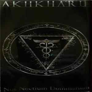 Akhkharu - Nos Noctium Dominarium mp3