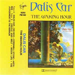 Dalis Car - The Waking Hour mp3