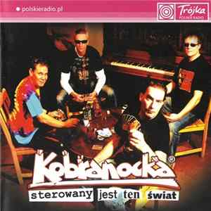 Kobranocka - Sterowany Jest Ten Świat mp3