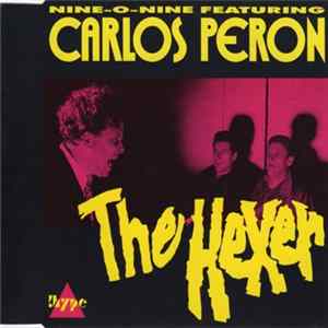 Nine-O-Nine Feat. Carlos Peron - The Hexer mp3