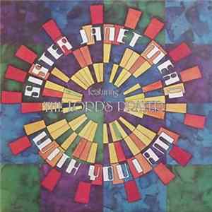 Sister Janet Mead - With You I Am mp3