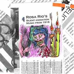 Rosa Rio - Rosa Rio's Silent Animation Film Music From 1916 mp3