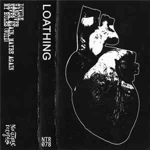 Loathing - EP 2018 mp3