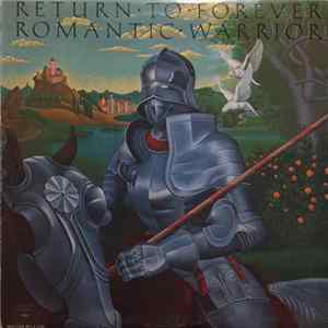 Return To Forever - Romantic Warrior mp3