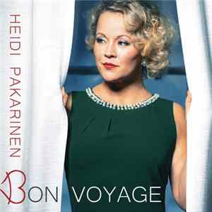 Heidi Pakarinen - Bon Voyage mp3