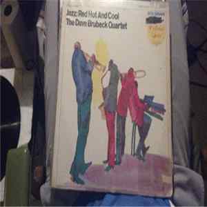 The Dave Brubeck Quartet - Jazz: Red Hot And Cool mp3