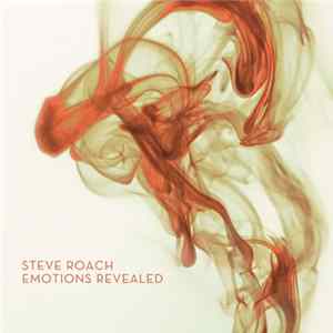 Steve Roach - Emotions Revealed mp3