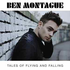 Ben Montague - Tales Of Flying And Falling mp3