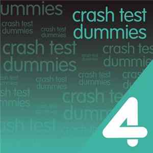 Crash Test Dummies - Four Hits: Crash Test Dummies mp3