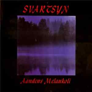 Svartsyn - Aandens Melankoli mp3