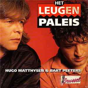 Hugo Matthysen & Bart Peeters - Het Leugenpaleis mp3