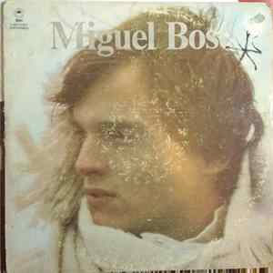 Miguel Bosé - Miguel Bosé mp3