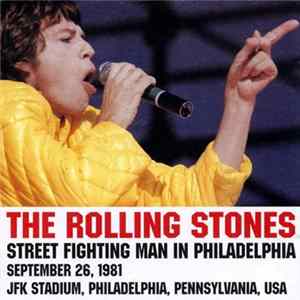 The Rolling Stones - Street Fighting Man In Philadelphia mp3