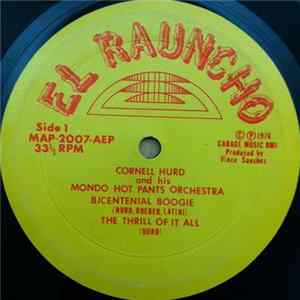 Cornell Hurd And His Mondo Hot Pants Orchestra - Bicentennial Boogie mp3