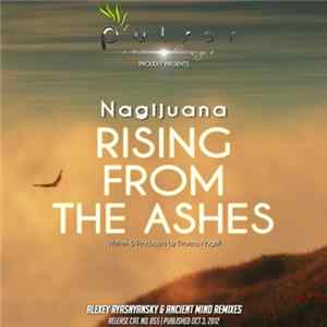 Nagijuana - Rising From The Ashes mp3