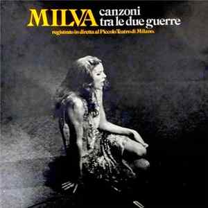 Milva - Canzoni Tra Le Due Guerre mp3
