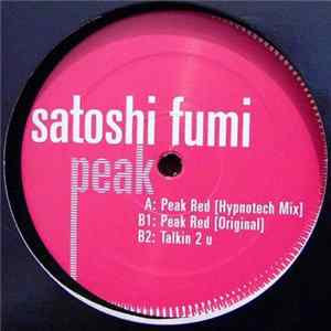Satoshi Fumi - Peak Red mp3