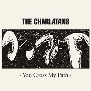 The Charlatans - You Cross My Path mp3