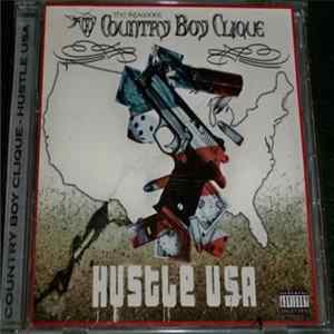 Country Boy Clique - Hustle USA mp3