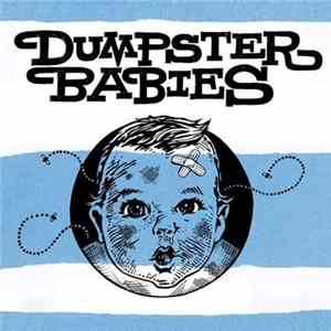 Dumpster Babies - Dumpster Babies mp3