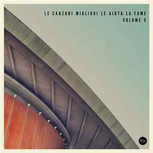 Various - Le Canzoni Migliori Le Aiuta La Fame - Vol. 5 mp3