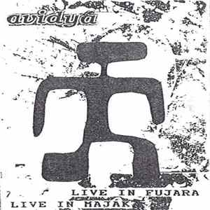 Avidyá - Live In Fujara Live In Maják mp3