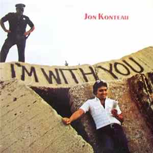 Jon Konteau - I'm With You mp3