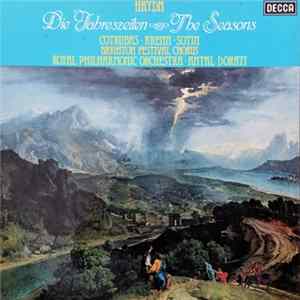 Haydn - Cotrubas • Krenn • Sotin, Brighton Festival Chorus, The Royal Philharmonic Orchestra, Dorati - Die Jahreszeiten (The Seasons) mp3