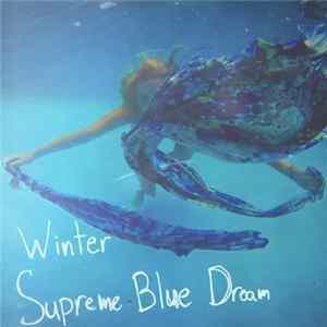 Winter - Supreme Blue Dream mp3
