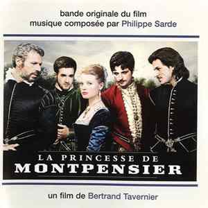 Philippe Sarde - La Princesse de Montpensier (Bande Originale Du Film) mp3