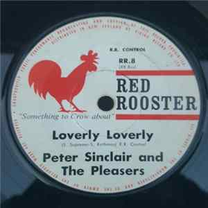 Peter Sinclair And The Pleasers - Loverly Loverly mp3