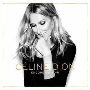 Céline Dion - Encore Un Soir mp3