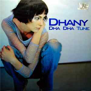 Dhany - Dha Dha Tune mp3