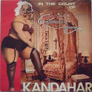 Kandahar - In The Court Of Catherina Squeezer mp3
