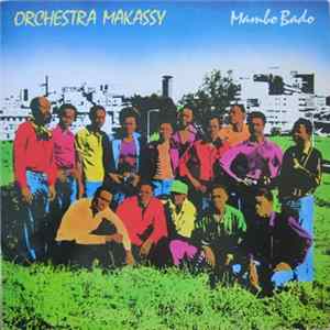 Orchestra Makassy - Mambo Bado mp3