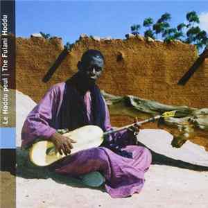 Various - Mali - Le Hoddu Peul - The Fulani Hoddu mp3
