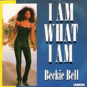 Beckie Bell - I Am What I Am mp3