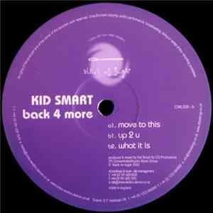 Kid Smart - Back 4 More mp3