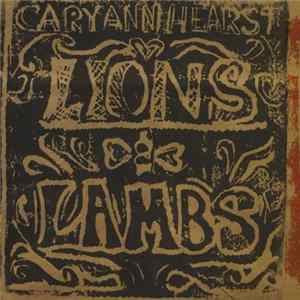 Cary Ann Hearst - Lions And Lambs mp3