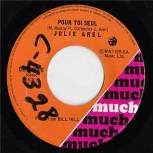 Julie Arel - Pour Toi Seul / C'Est Trop Facile mp3