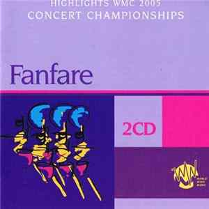 Various - Highlights WMC 2005 Concert Championships Fanfare mp3