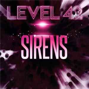 Level 42 - Sirens mp3